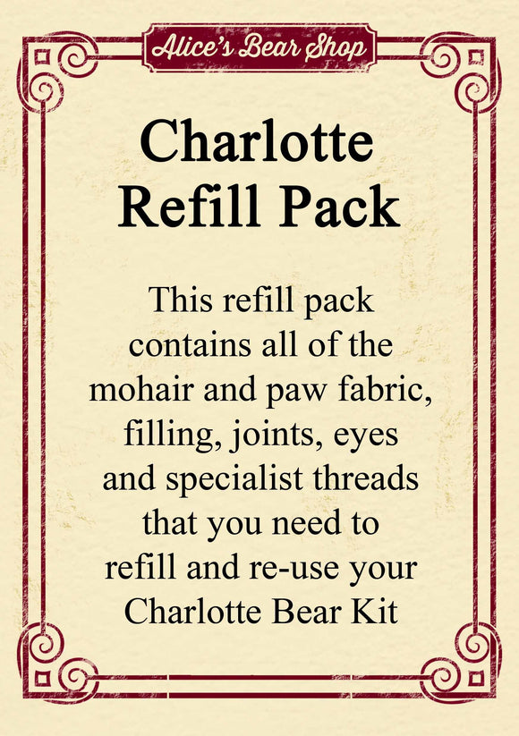 Refill Pack - Charlotte Bear - 19cm when made