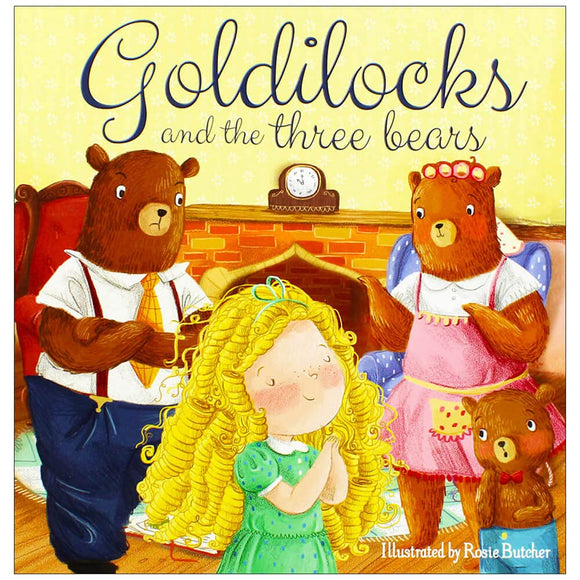 Goldilocks and the Three Bears, Nat Lambert, Rosie Butcher, Paperback