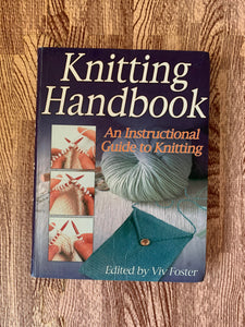 Knitting Handbook in hardback by Viv Foster