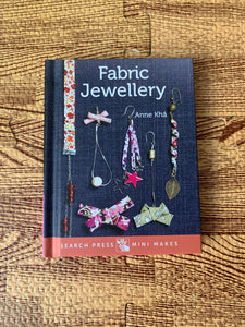 Fabric Jewellery Hardback Book by Anne Kha