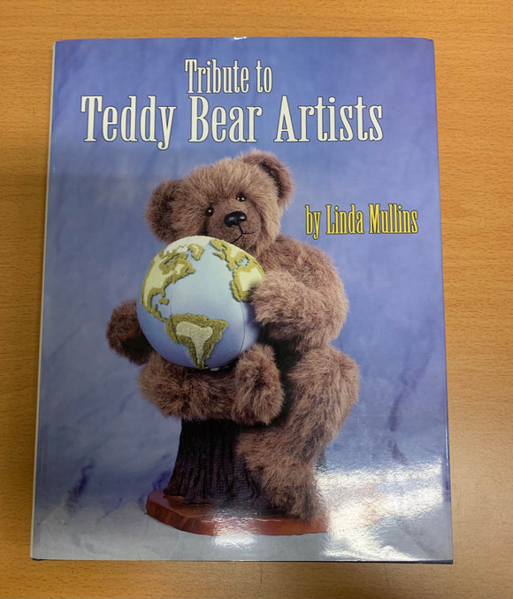 Tribute To Teddy Bear Artists-By Linda Mullins