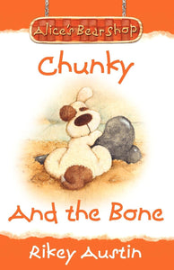 "Chunky And The Bone"- Paperback Story Book by Rikey Austin